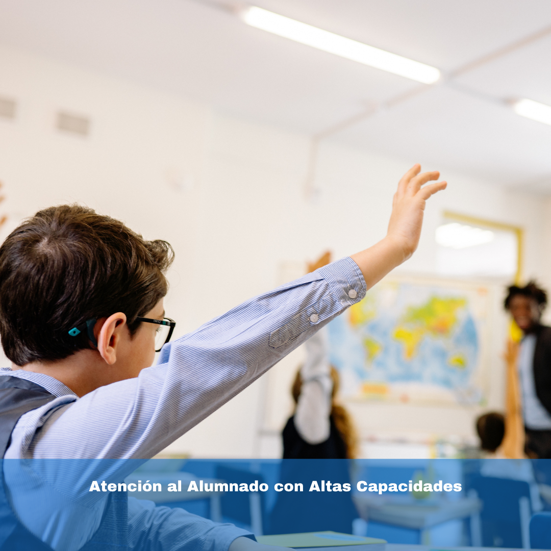 Atención al Alumnado con Altas Capacidades