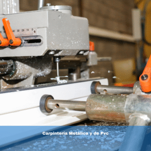Carpintería Metálica y de Pvc
