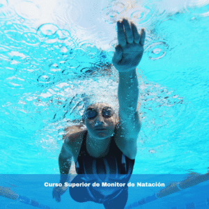 Curso Superior de Monitor de Natación