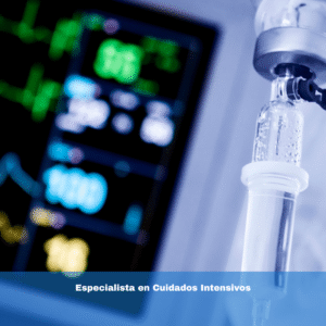 Especialista en Cuidados Intensivos