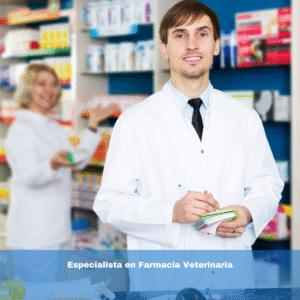 Especialista en Farmacia Veterinaria