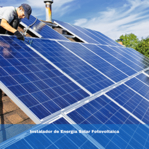 Instalador de Energía Solar Fotovoltaica