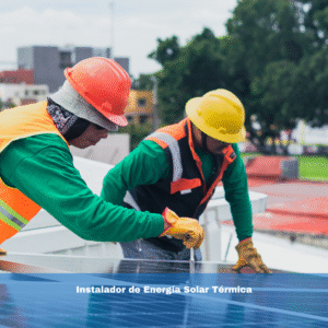 Instalador de Energía Solar Térmica