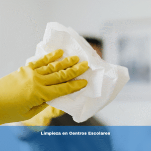 Limpieza en Centros Escolares
