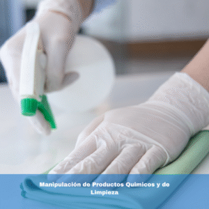Manipulación de Productos Quimicos y de Limpieza