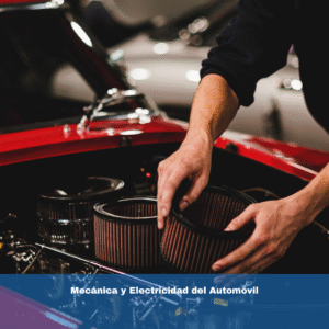Mecánica y Electricidad del Automóvil