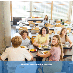 Monitor de Comedor Escolar