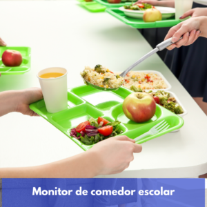 Monitor de  comedor escolar