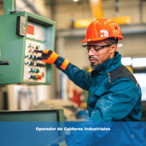 Operador de Calderas Industriales