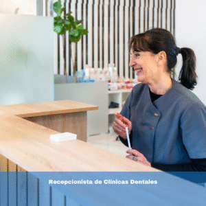Recepcionista de Clínicas Dentales