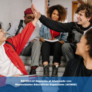 SSCE0112 Atención al Alumnado con Necesidades Educativas Especiales (ACNEE)