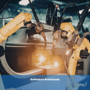 Soldadura Robótizada