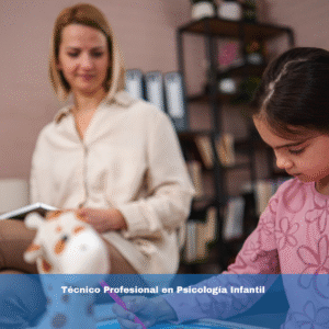 Técnico Profesional en Psicología Infantil
