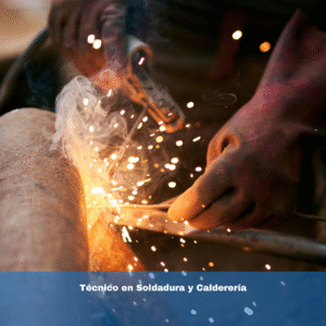 Técnico en Soldadura y Calderería