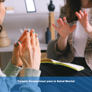 Terapia Ocupacional para la Salud Mental