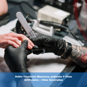Doble Titulación Manicura,pedicura Y Uñas Artificiales + Uñas Decoradas