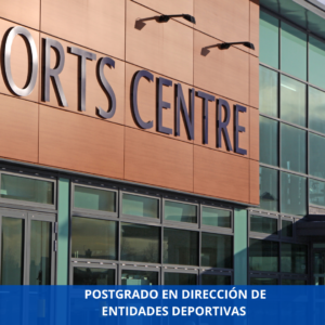 Postgrado En Dirección De Entidades Deportivas