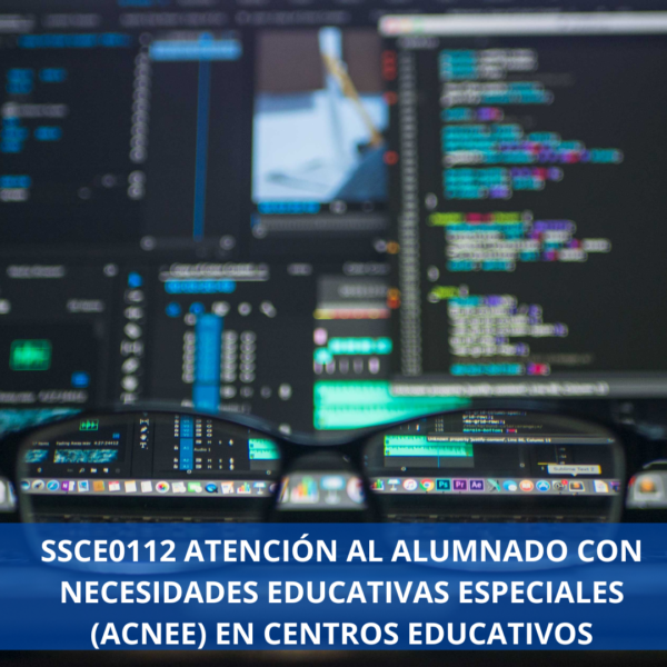 Ssce0112 Atención Al Alumnado Con Necesidades Educativas Especiales (acnee)