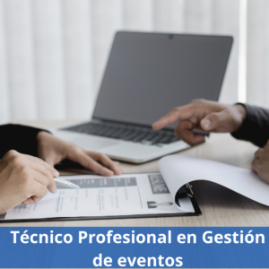 Técnico Profesional En Gestión De Eventos