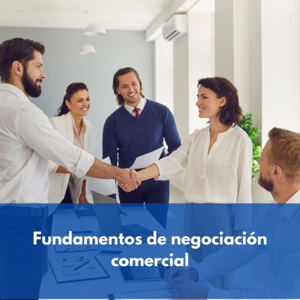 Fundamentos De Negociación Comercial