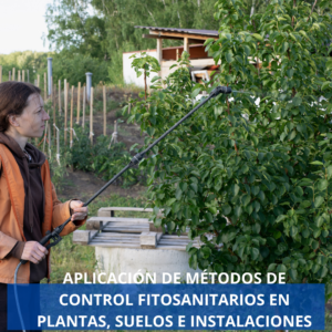 Aplicación De Métodos De Control Fitosanitarios En Plantas, Suelos E Instalacion