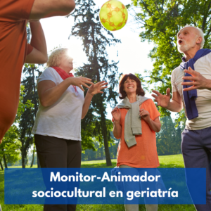 Monitor-animador Sociocultural En Geriatría