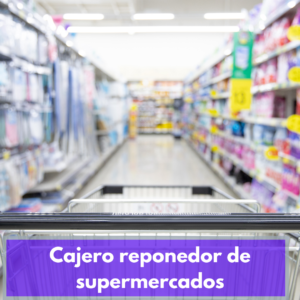 Cajero Reponedor De Supermercados