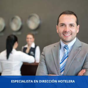 Especialista En Dirección Hotelera