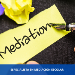 Especialista En Mediación Escolar