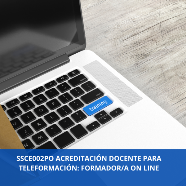 Ssce002po Acreditación Docente Para Teleformación: Formador/a On Line