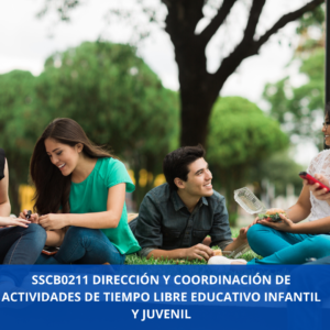 SSCB0211 Dirección Y Coordinación De Actividades De Tiempo Libre Educativo Infantil