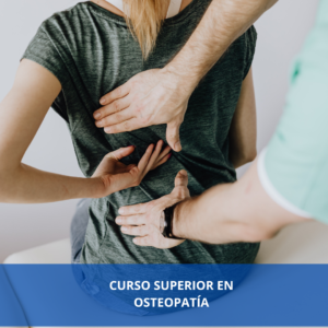 Curso Superior En Osteopatía