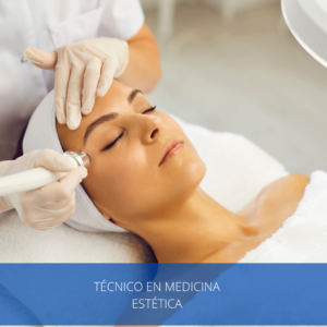 Técnico En Medicina Estética