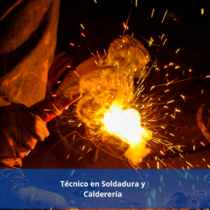 Técnico en Soldadura y Calderería