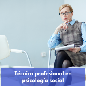 Técnico profesional en psicología social