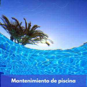 Mantenimiento De Piscina