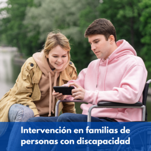 Intervención En Familias De Personas Con Discapacidad