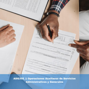 ADG305_1 Operaciones Auxiliares de Servicios Administrativos y Generales