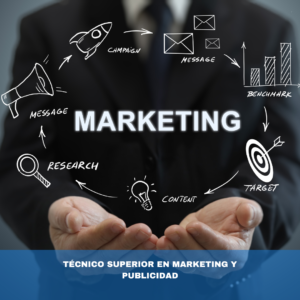 TÉCNICO SUPERIOR EN MARKETING Y PUBLICIDAD