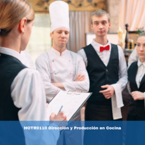 HOTR0110 Dirección y Producción en Cocina